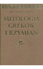 Mitologia Greków i Rzymian / Kubiak