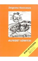 Alfabet Łowicki / Kostrzewa