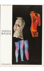 Zbigniew Bajek  Photographies / katalog
